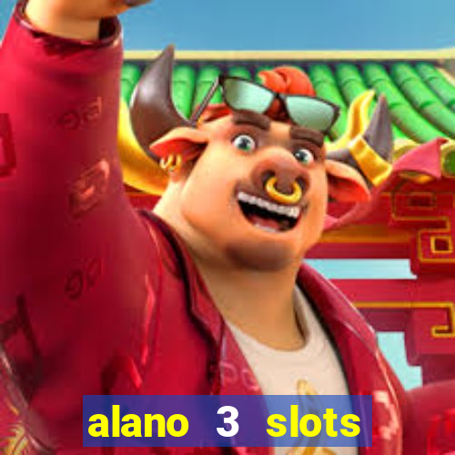 alano 3 slots dinheiro de verdade